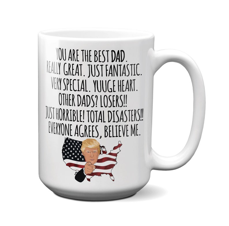 Download Funny Trump Best Dad Coffee Mug Father Gifts Daddy Cups ...