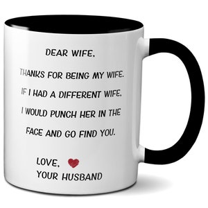 Wife Gift, Wife Mug, Wife Gifts, Birthday Gift for Wife, Gag Wife Gift, Funny Wife Coffee Mug, Funny Gift Idea for Wife, Wife Bday Gift