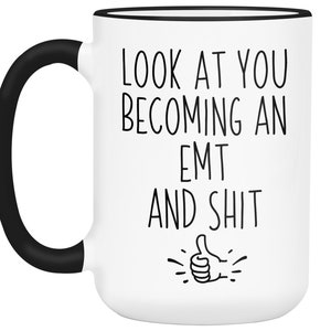 EMT to be Gift, EMT Mug, New EMT Gifts For Men/Women, Gag emt Graduation Gifts, Funny Emt Graduation Gift, Emt Graduation Gift Idea image 9