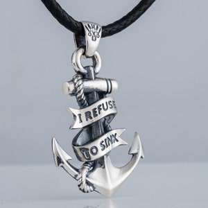 925 Silver Anchor Pendant, Refuse to Sink Anchor NecklaceJewelry, Fisher Pendant Sailor's Amulet, Anchor Amulet, Sailor's Jewelry Gift