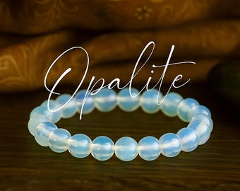 Opalite Bracelet | ROMANTIC Relationships | SOOTHING | TRANSITIONS | Fatigue Depression | Stretchy Gemstone Bracelet | Quality Jewelry | 8mm