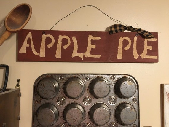 Rustic Kitchen Sign Apple Pie Sign Farmhouse Etsy