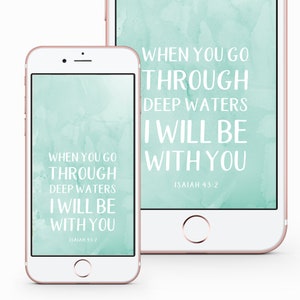 Phone Lock Screen Wallpaper - Isaiah 43:2 | iPhone Background | Android Background | Instant Download | Bible Verse