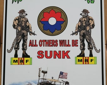 Veteran Mobile Riverine Force Metal Sign
