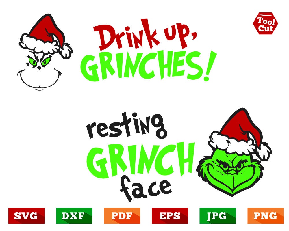 Download Christmas Svg Grinch Svg Drink Up Grinches Svg Resting ...