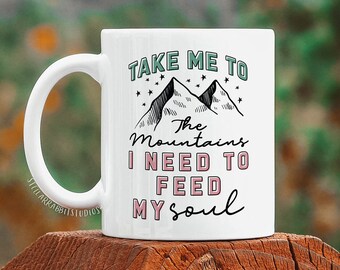 Mountains Are Calling Mug: Adventure Gift, Wanderlust Coffee Cup