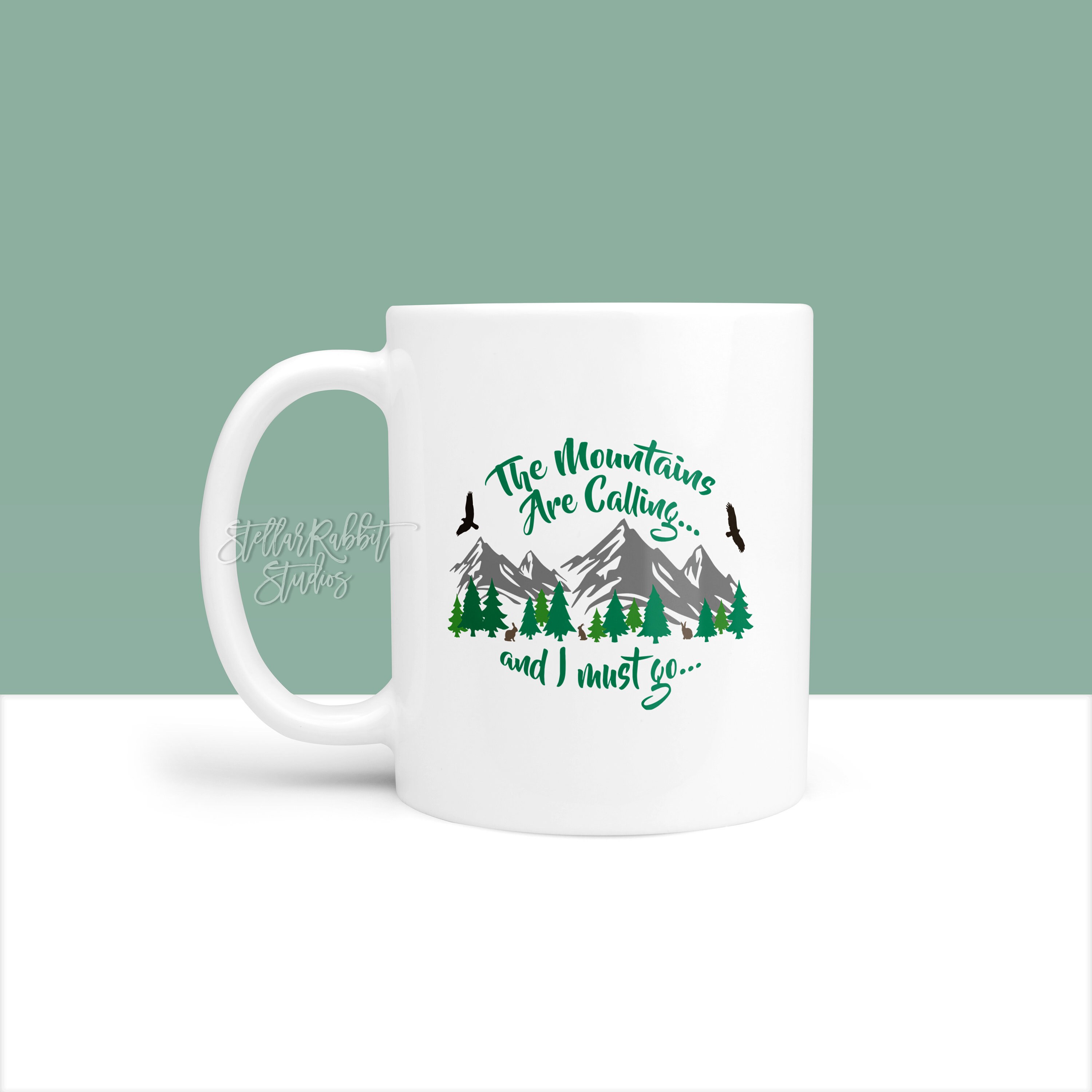 The MOUNTAINS ARE CALLING and I must go Coffee Mug The Etsy