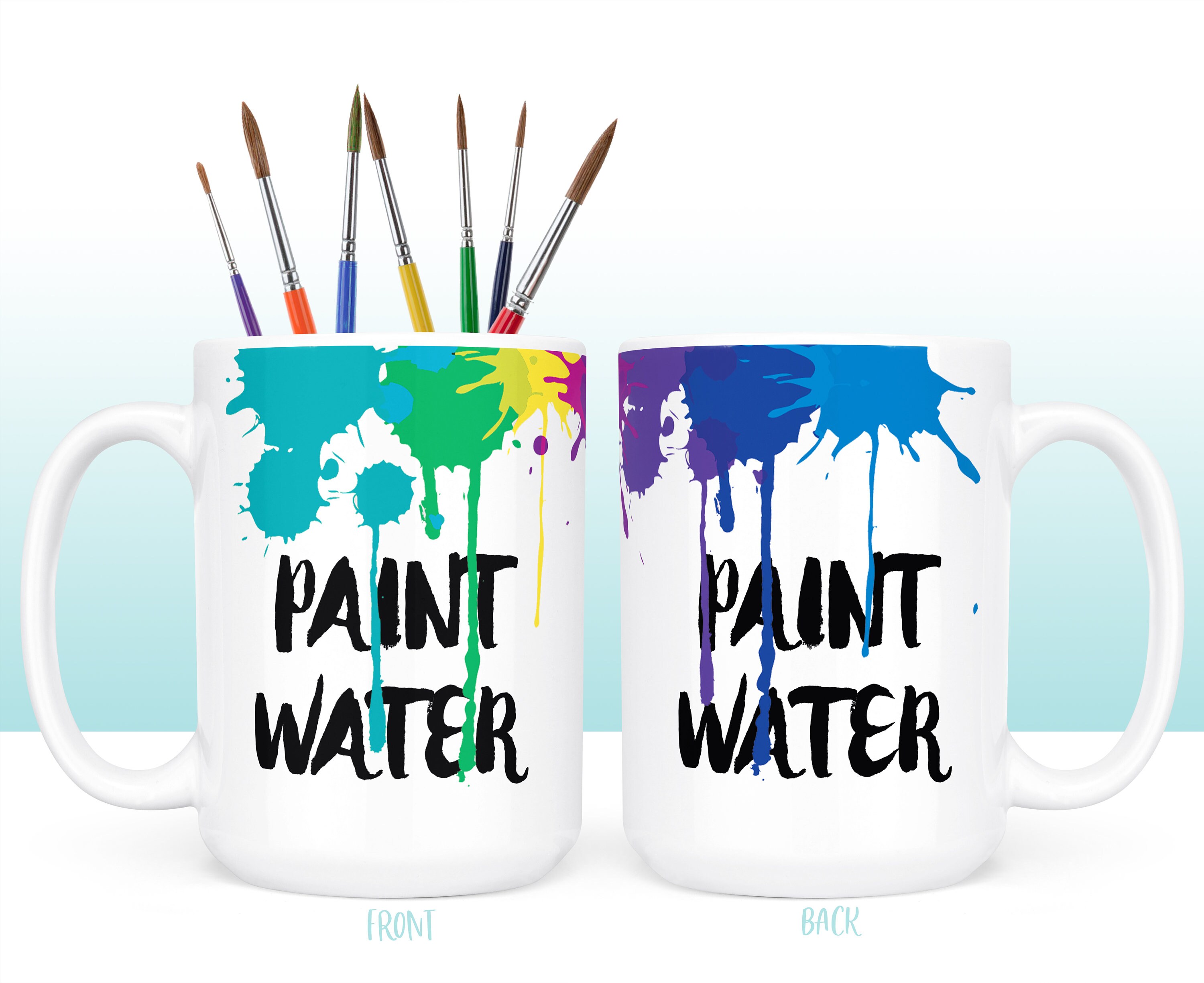 Paint Water/not Paint Water/water COLOR PAINT Mug/coffee Etsy