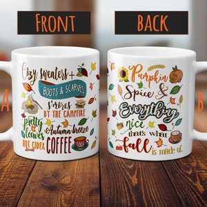 PUMPKIN SPICE Mug, Pumpkin Spice and Everything Nice, Fall Mug, Coffee Cup, Pumpkin Mug, Pumpkin Latte, Sweater Weather Mug, Cuddle Weather White / 11 oz