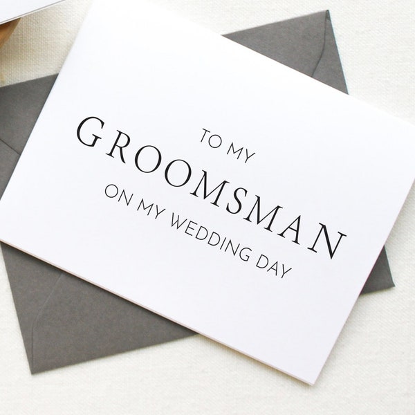 To my Groomsman on my Wedding Day, To my Groomsman, Wedding Day Cards, Wedding Party Wedding Day, Thank You Card, To My Maid of Honor