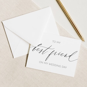 Best Friend Wedding Day Card, To my Best Friend on my Wedding Day, To my Friend on my Wedding Day, Wedding day Cards