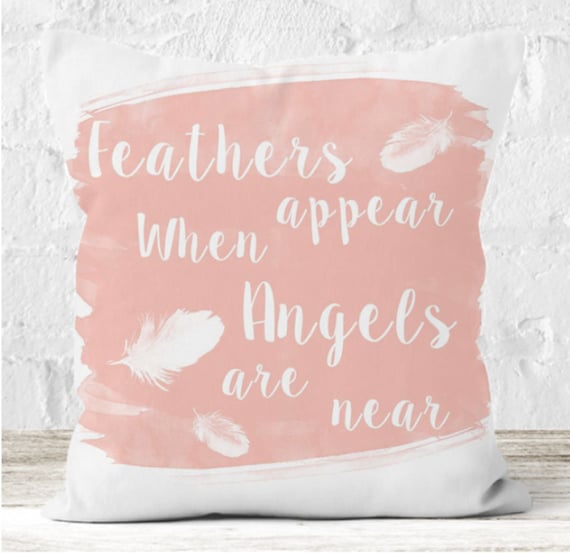 Feathers Appear When Angels Are Near Quote Cushion Love Etsy