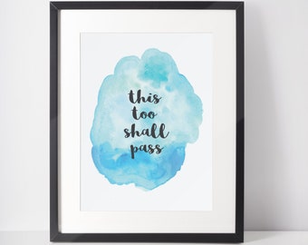 This Too Shall Pass-Druck. Druckbare Kunst. Sofort Download. Wohndekor.