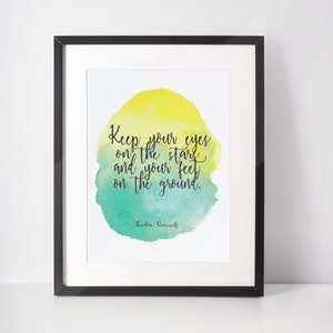 Theodore Roosevelt Quote. Theodore Roosevelt Quote Print. Watercolor print. Watercolor. Printable Wall Art. Instant Download. 8 x 10.