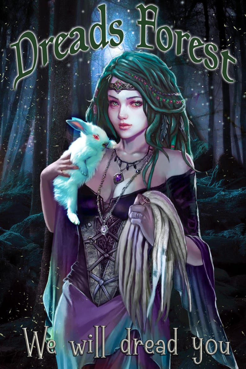 A woman with green hair and a purple dress is holding a small white rabbit in a dark forest setting. The text above the image reads "Dreads Forest" and below the image, it says "We will dread you".