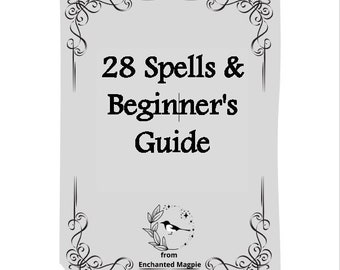 28 Spells & Beginner's Guide to Spells Digital Download - Magic - Witch