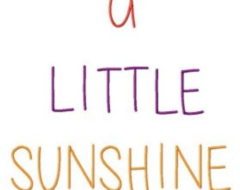 A Little Sunshine Machine Embroidery Font Design Instant Digital download