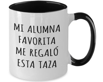 Taza de cafe regalo  para profesor de escuela hombre mujer regalo chistoso de alumna taza regalo de cumpleanos mug in spanish