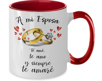 Regalo par mi esposa taza con mensajes de amor por aniversario cumpleaños san valentino 2 colores spanish mug