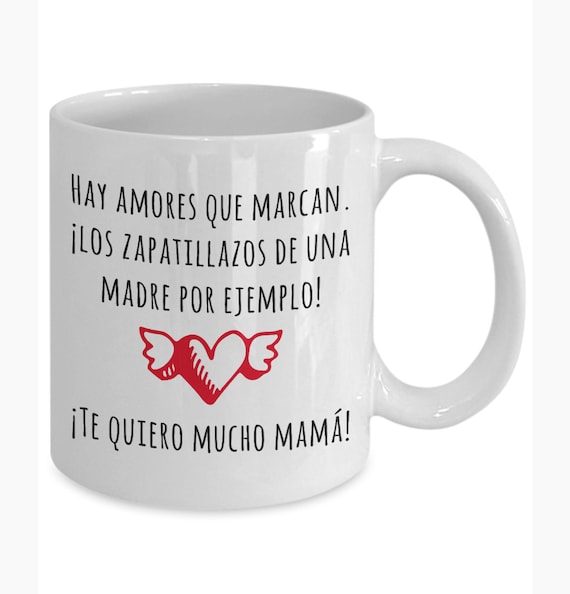 Regalo Para Mama de Dia de Madres o Cumpleanos. Funny Gift Ideas in Spanish  for Mothers Day or Birthday. Latin Mom Mug. Taza para Cafe Para Feliz Dia