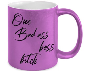 Badass Bitchs Boss mug Funny Innapropriate gift Metallic pink gold silver