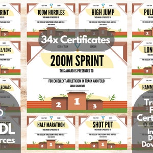 May include: A set of 34 printable track and field certificates for athletes. The certificates feature a yellow and orange color scheme with a podium and a trophy. The text on the certificates includes "34x Certificates", "Club/Team", "Season", "200M Sprint", "This award is presented to", "For excellent athleticism in track and field", "Coach Signature", "Track & Field Certificates", "4x 400 Relay", "Instant Digital Download".