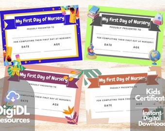 Printable My First Day of Nursery Certificate, Award, Sign, 4 designs, Multipack, Instant Download