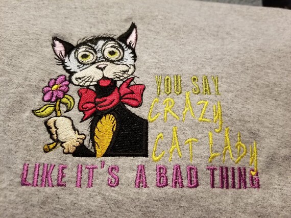 Personalized Embroidery | Cat Lady Sweatshirt | Mother's Day Present | Embroidered Sweatshirt | Embroidered T-Shirt