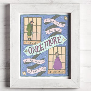 Jane Austen Instant Download Printable Art - They had been once more in the same room -Persuasion