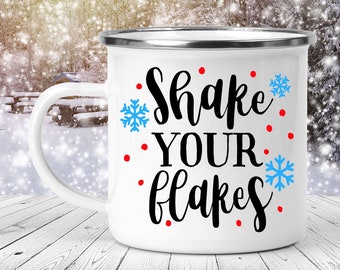 Shake Your Flakes Camp Mug, Winter Mug, Metal Camp Mug, Hot Cocoa Mug, Holiday Coffee Mug, Secret Santa Mug, Christmas Eve Gift, camper mug