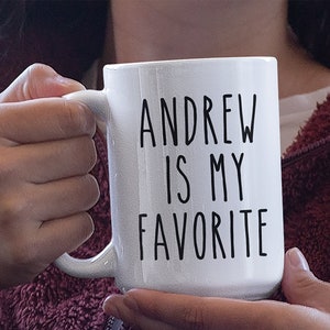 Favorite Child Mug, Funny Mom Mug, Gift for Mom, Favorite Kid, Favorite Daughter, Favorite Son, Mothers Day Mug, Birthday for Mom, Mom Mug