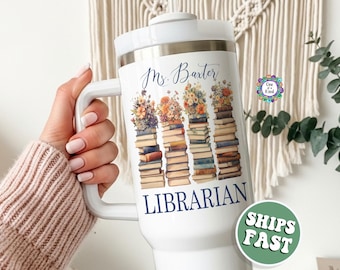 Personalized Librarian Tumbler 40oz,  Custom Librarian Tumbler with Handle, Gifts for Librarian Appreciation Gifts, Library Teacher Gift