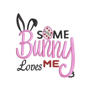 Some Bunny Love me embroidery design, Easter bunny embroidery designs