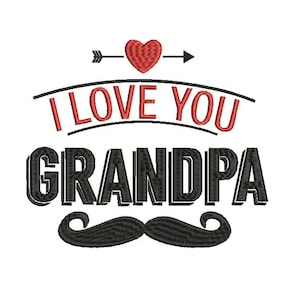 I Love Grandpa machine Embroidery design,Grandpa Embroidery Design