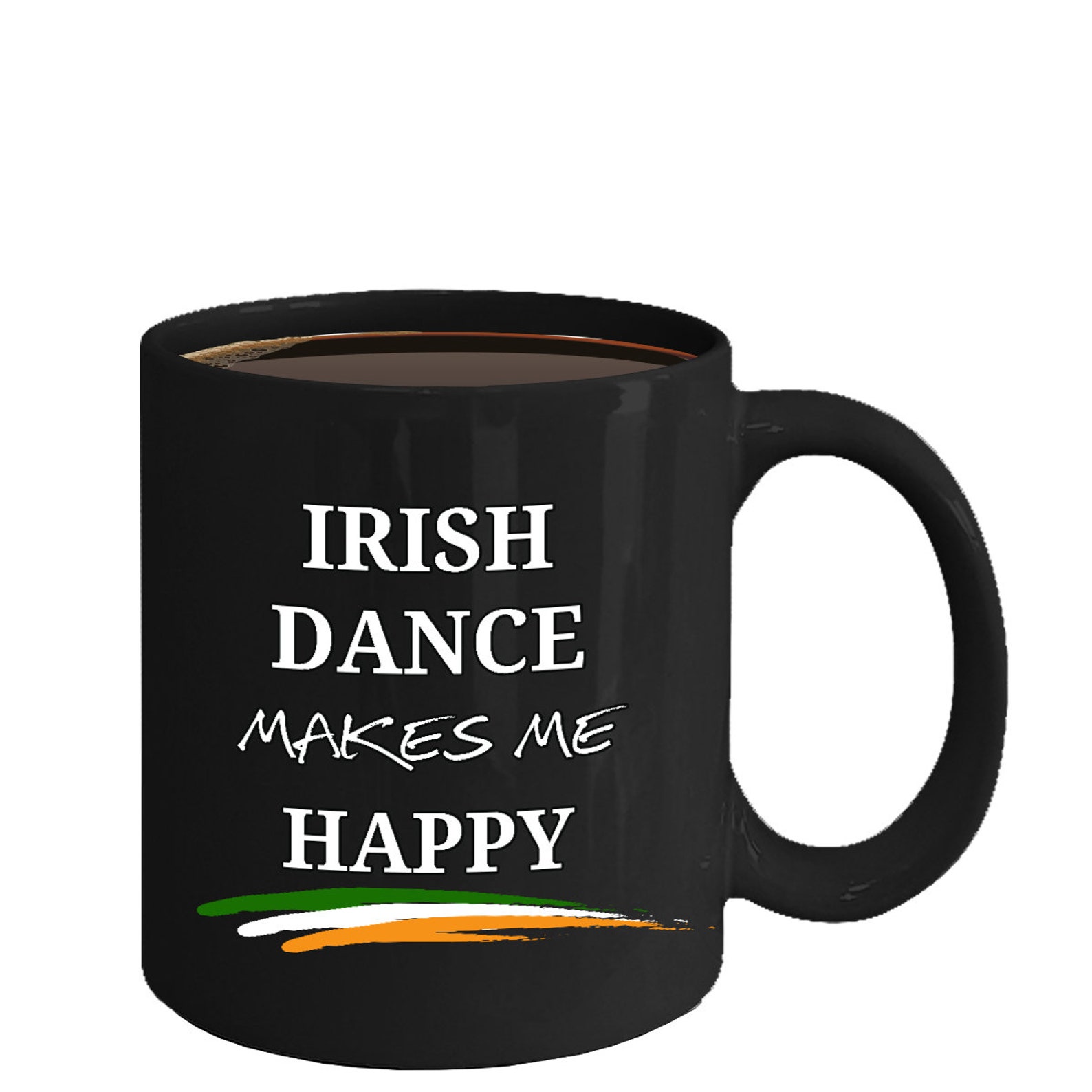 Irish Dance Mug Dancing Fun Mugs Love Gift for Dancers Etsy