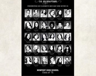 May include: A black and white memorial poster with the text "in memoriam" and "REMEMBERING OUR CLASSMATES WHO HAVE GONE BEFORE US." It features rows of small black and white portraits and the text "NEWPORT HIGH SCHOOL Class of '75."