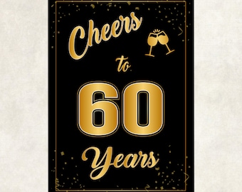 60th birthday party decorations, 60th birthday sign,Cheers to 60 years, 60 birthday decor, 60 birthday decor tables