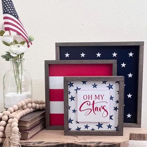 Oh My Stars, Americana Decor, Patriotic Sign, 4th of July Decor, Patriotic Decor