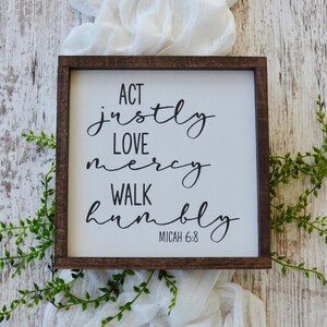 Bible Verse Sign, Act Justly Love Mercy Walk Humbly, Micah 6:8, Wood Scripture Sign, Christian Wall Art, Scripture Decor, Christian Gift