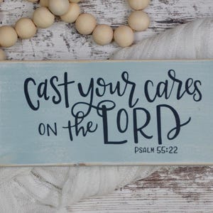 Cast Your Cares on the Lord, Scripture Sign, Bible Verse Sign, Psalm 55:22, Tiered Tray Decor, Encouragement Gift, Wood Block Sign