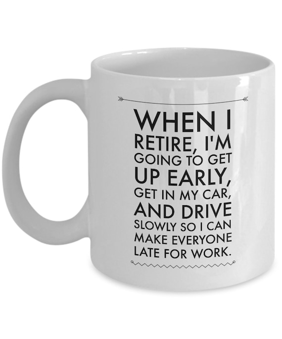 Retirement Mug Retirement Coffee Mugs Retired Mug Funny Retirement