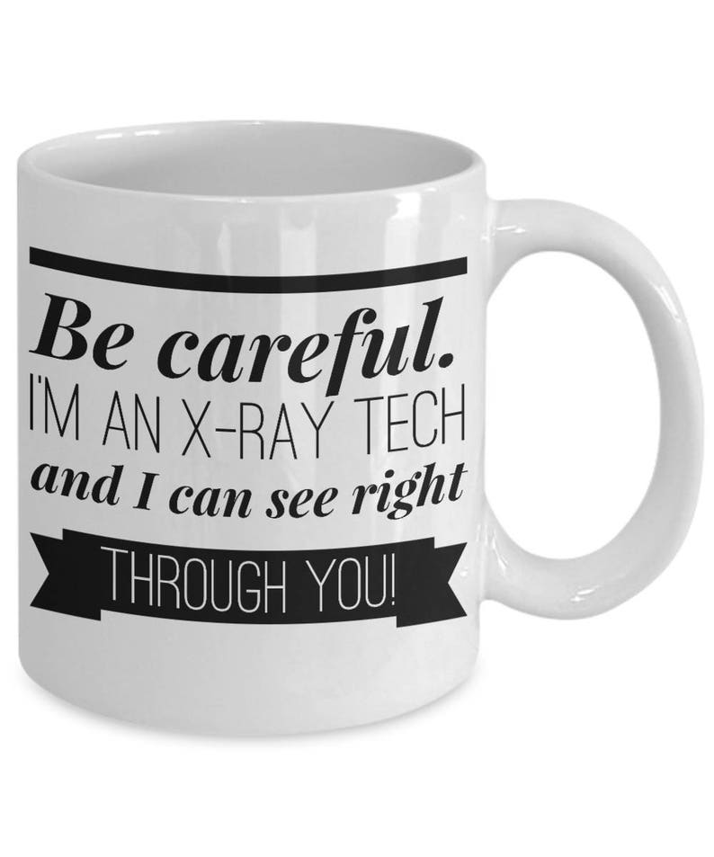 Xray Tech Mug Xray Tech Gift Xray Technician Gift for Etsy