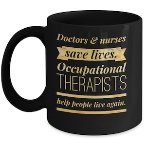 Ergotherapie Kaffee - Ergotherapie Geschenke - Ergotherapeutin Reise Becher - OT Geschenke Ergotherapie Graduierung