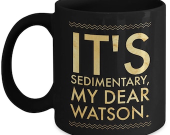 地質学者マグカップギフト | 面白い地質学の岩石のプレゼント | 地質学のユーモア | 堆積岩 | 完璧な教師、学生、女性、未来の地質学地理学