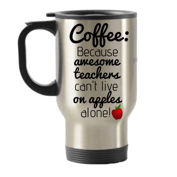 Teacher Travel Mug with Handle | Teacher Appreciation Gifts | Teacher Coffee Mug | Christmas | Insulated Tumbler | For Him Her Male End Year