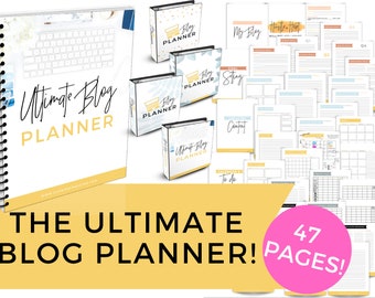 The Ultimate Blog Planner - Instant Download 47-page Blogging Planner
