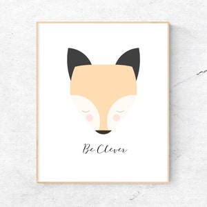 Be Clever Fox Wall Art, Nursery Wall Art, Child's Room Wall Art, Nursery Animal Quote, 1 of 4 Collection Instant Download image 1