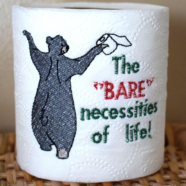 Instant Download: The "BARE" Necessities of Life Toilet Paper Machine Embroidery Design + TP Hooping Instructions