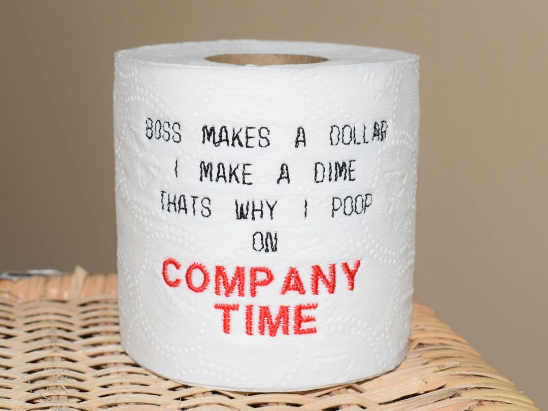 Instant Download: I Poop on Company Time Toilet Paper Machine ...