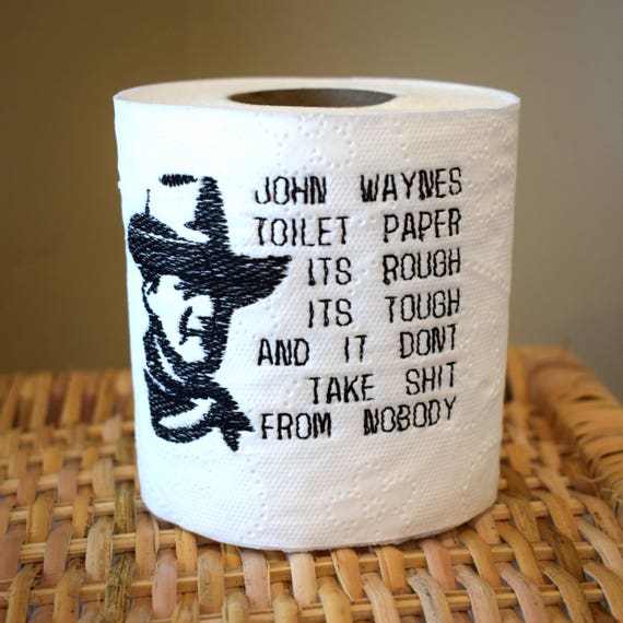 Sofortiger Download Lustige John Wayne Western Toilettenpapier Maschine Stickerei Design 4 X 4 Tp Hooping Anweisungen